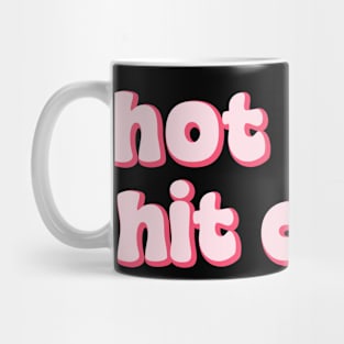 Hot Girls Hit Curbs Bumper Stickers Mug